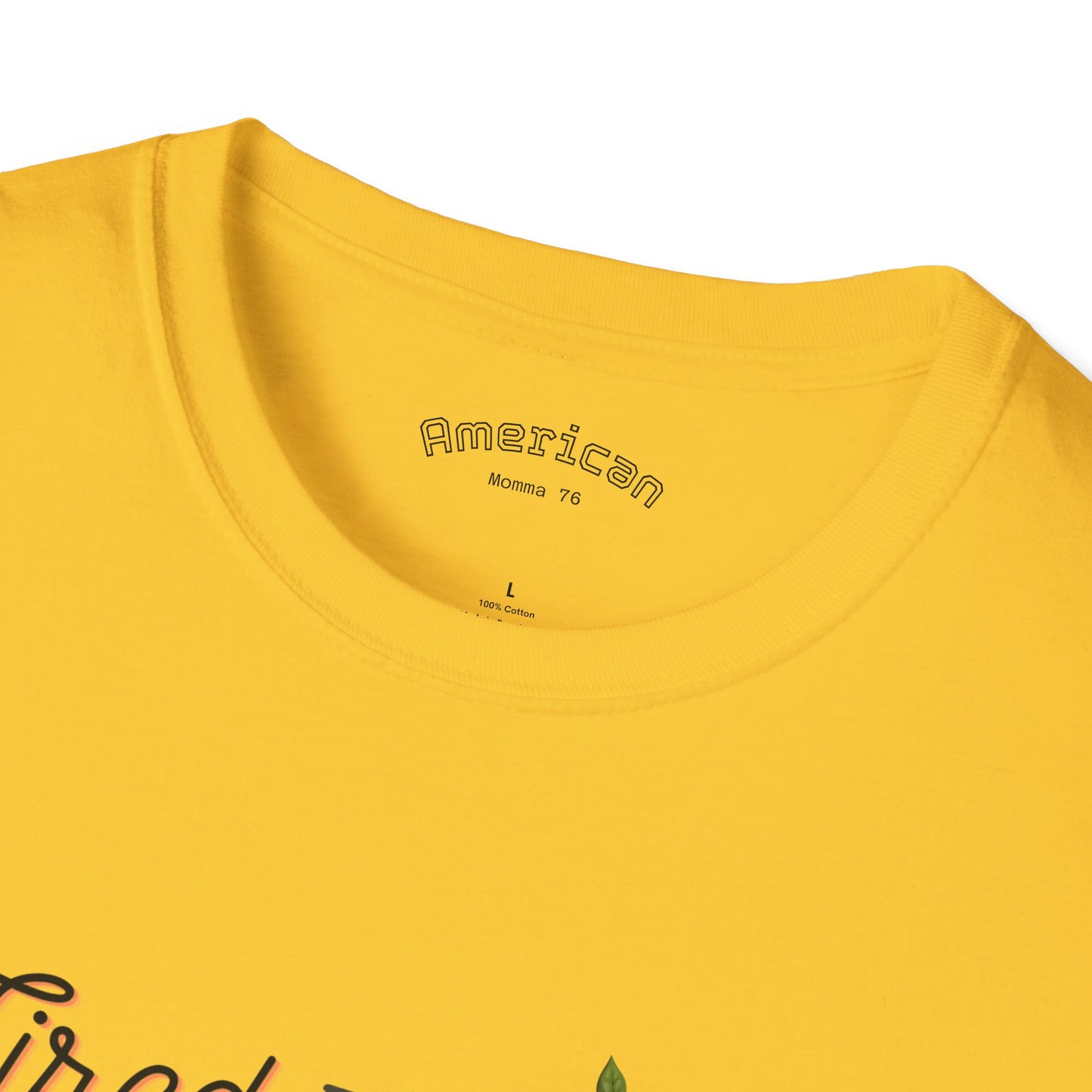 Tired Mom Vibes Unisex Softstyle T-Shirt
