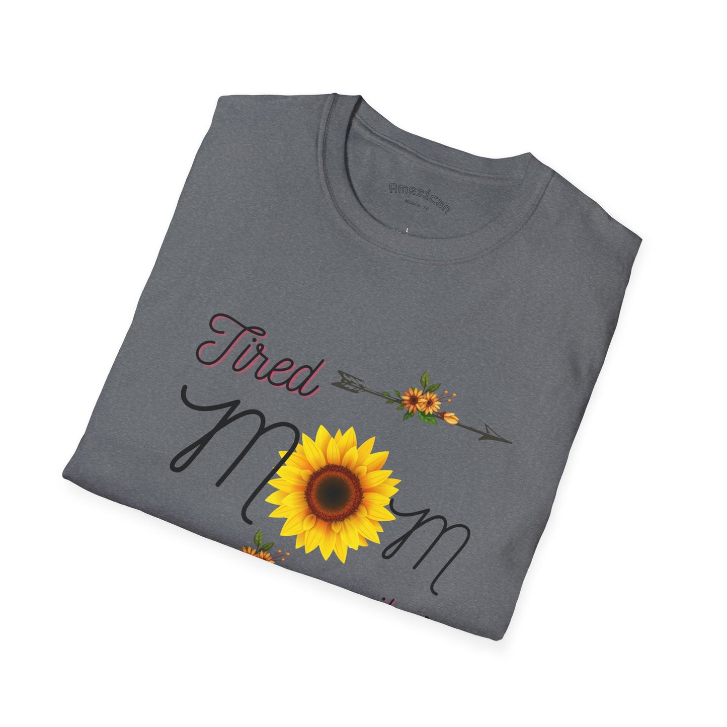 Tired Mom Vibes Unisex Softstyle T-Shirt