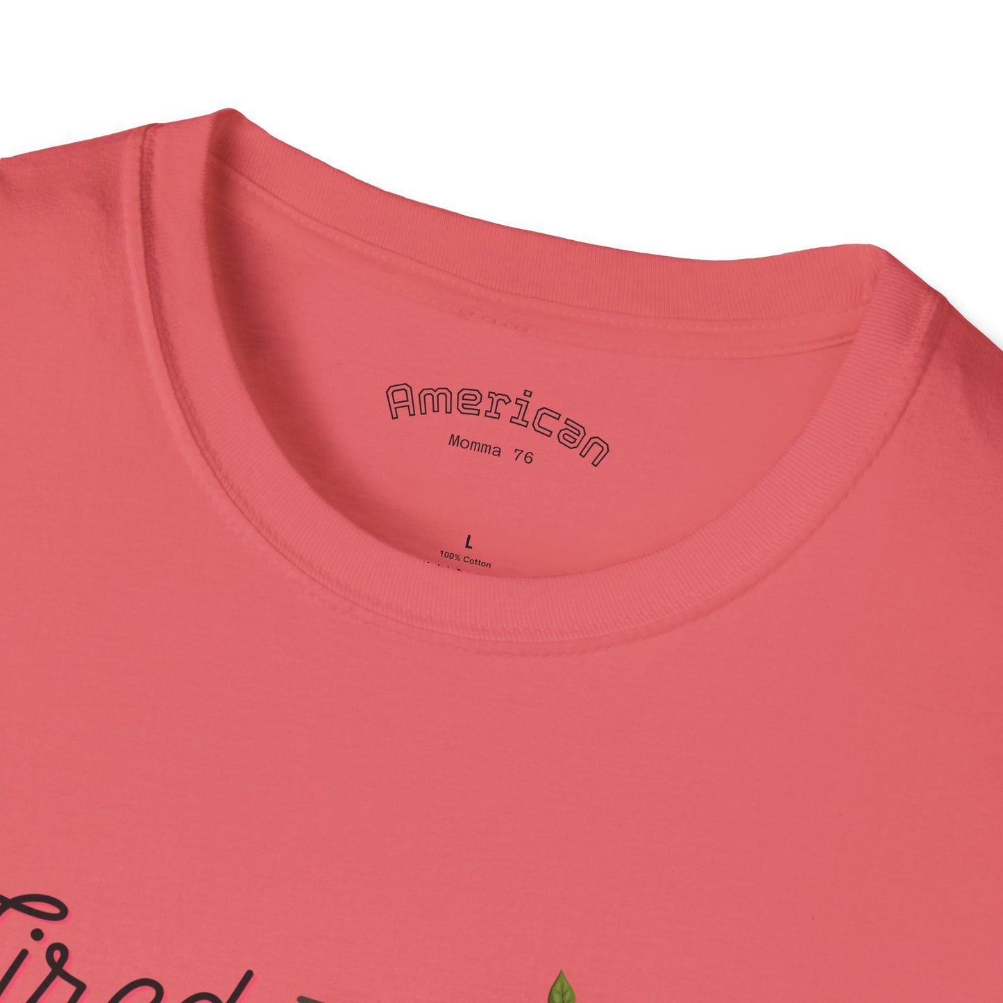 Tired Mom Vibes Unisex Softstyle T-Shirt