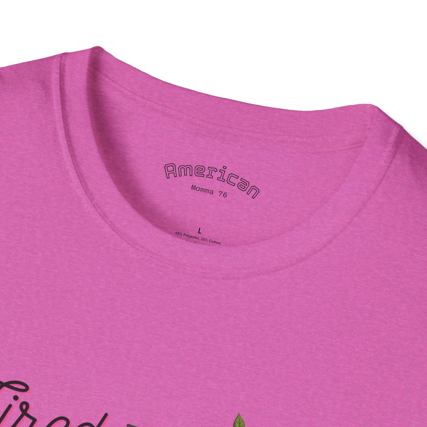 Tired Mom Vibes Unisex Softstyle T-Shirt