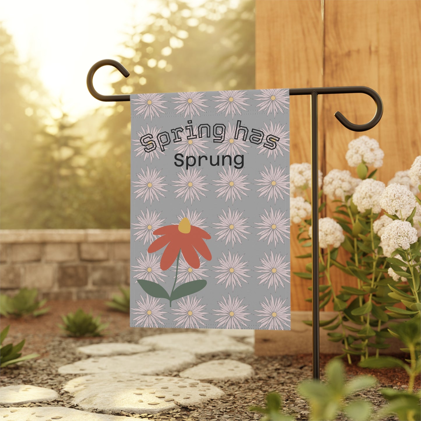 Spring House Banner with Floral Design - "Spring has Sprung"