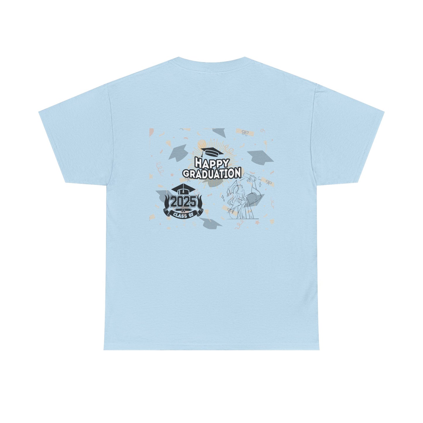 2025 Graduate Heavy Cotton Tee - Happy Graduation Design