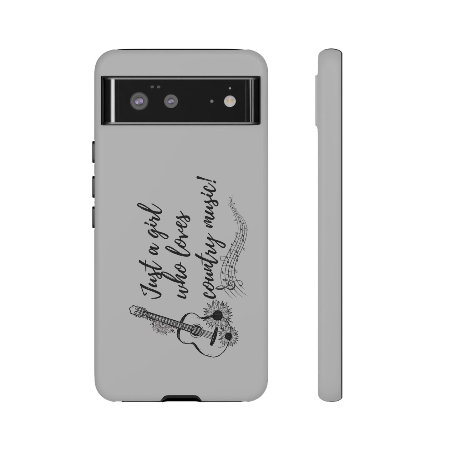 Country Music Lover Phone Case - Just a Girl Who Loves Country Music!