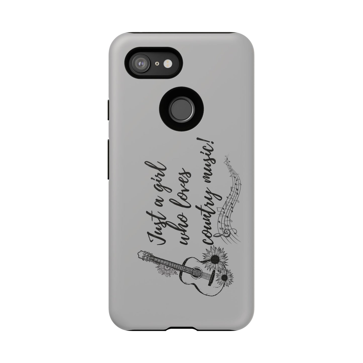 Country Music Lover Phone Case - Just a Girl Who Loves Country Music!