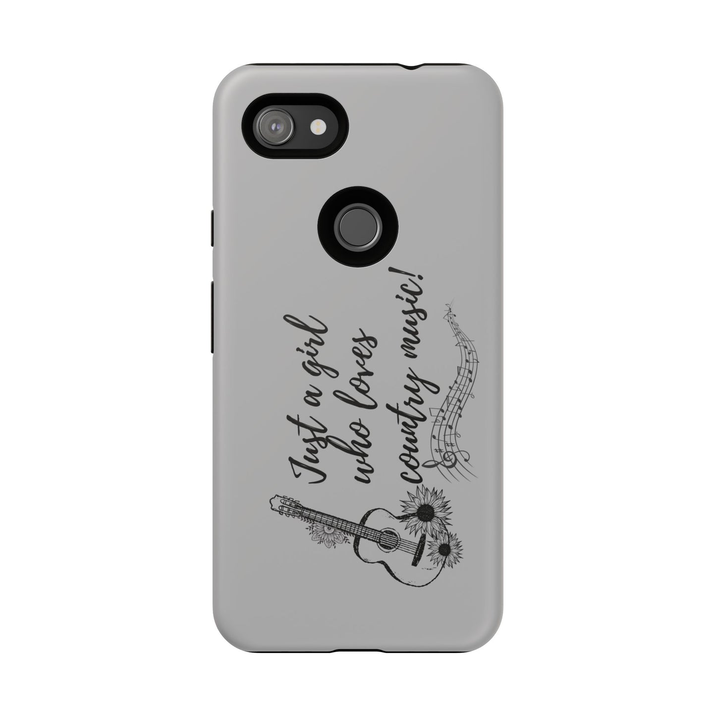 Country Music Lover Phone Case - Just a Girl Who Loves Country Music!