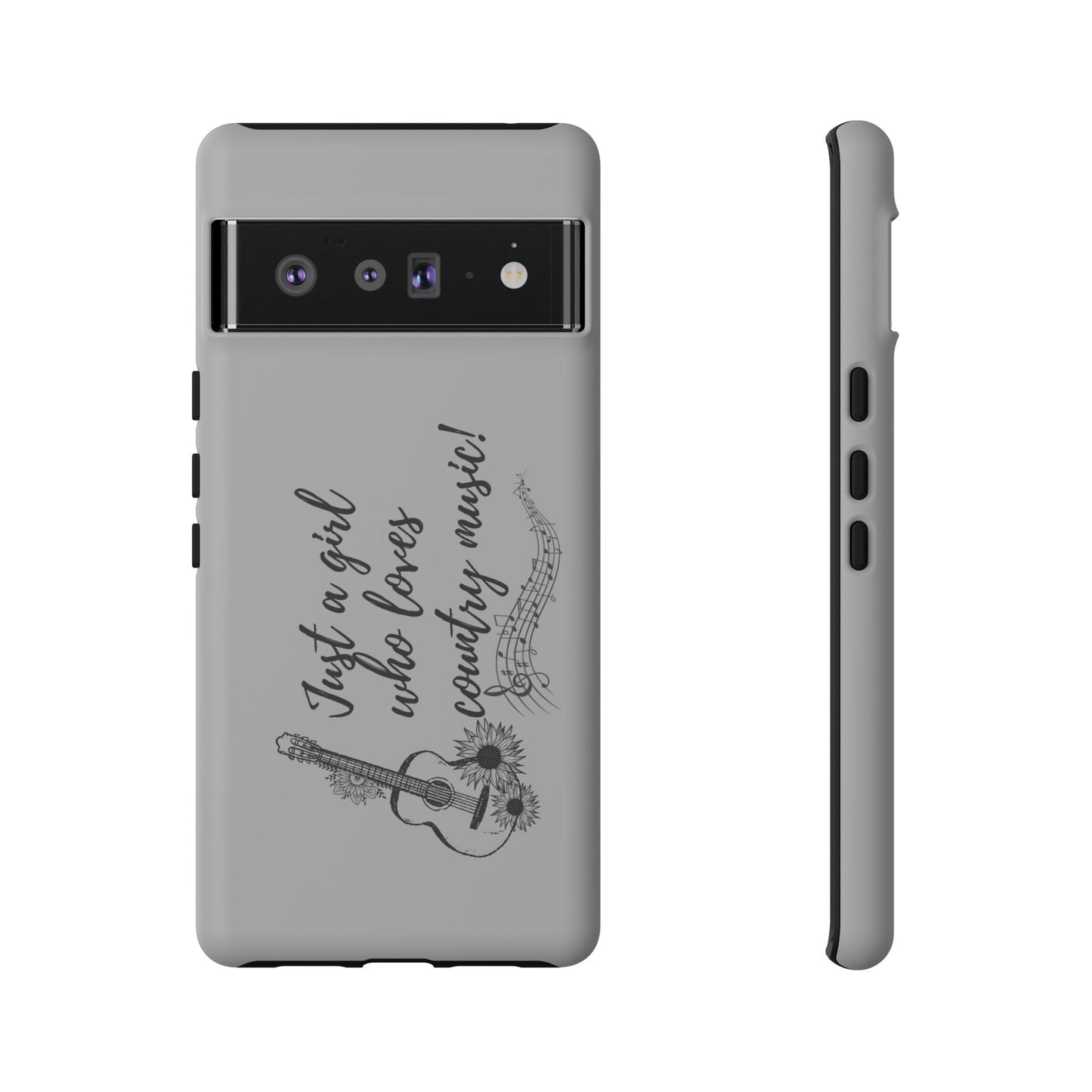 Country Music Lover Phone Case - Just a Girl Who Loves Country Music!