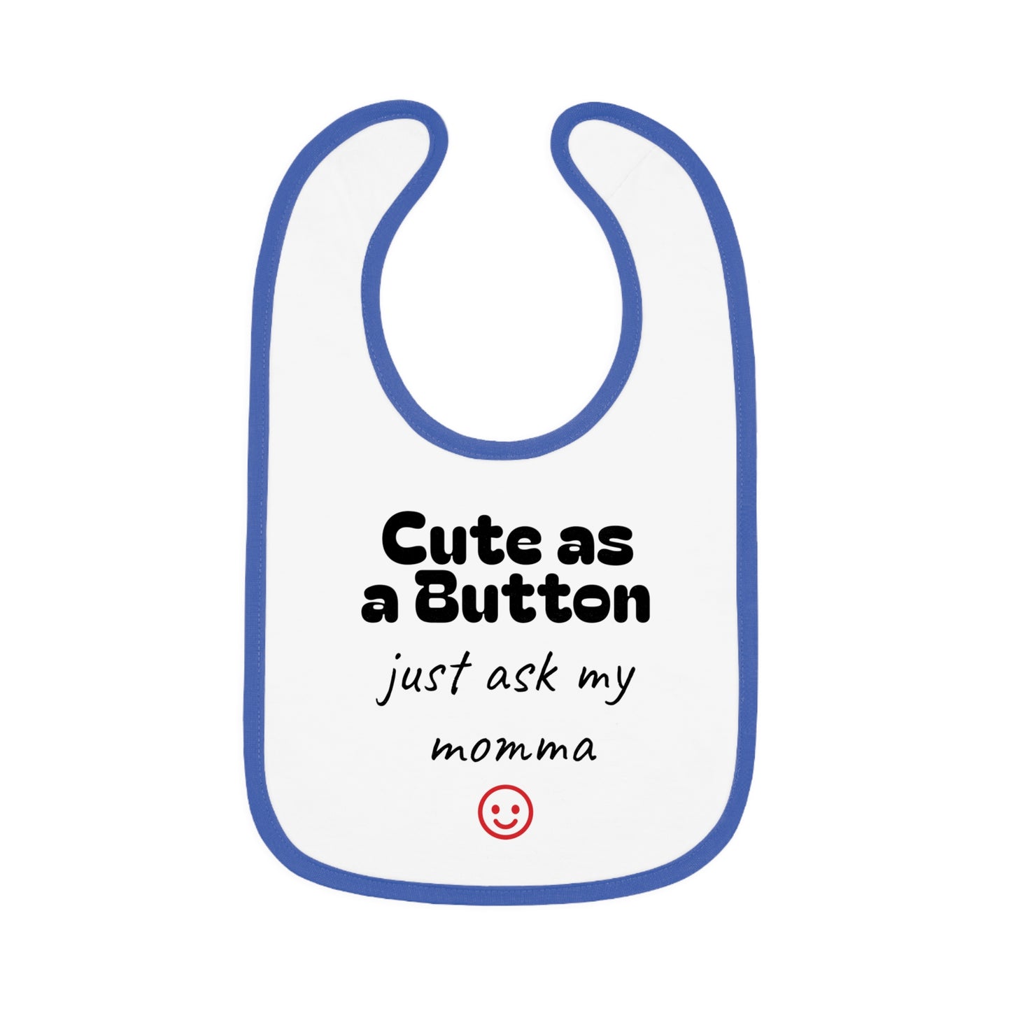 Cute as a Button Baby Bib - Stylish Jersey Bib for Messy Eaters