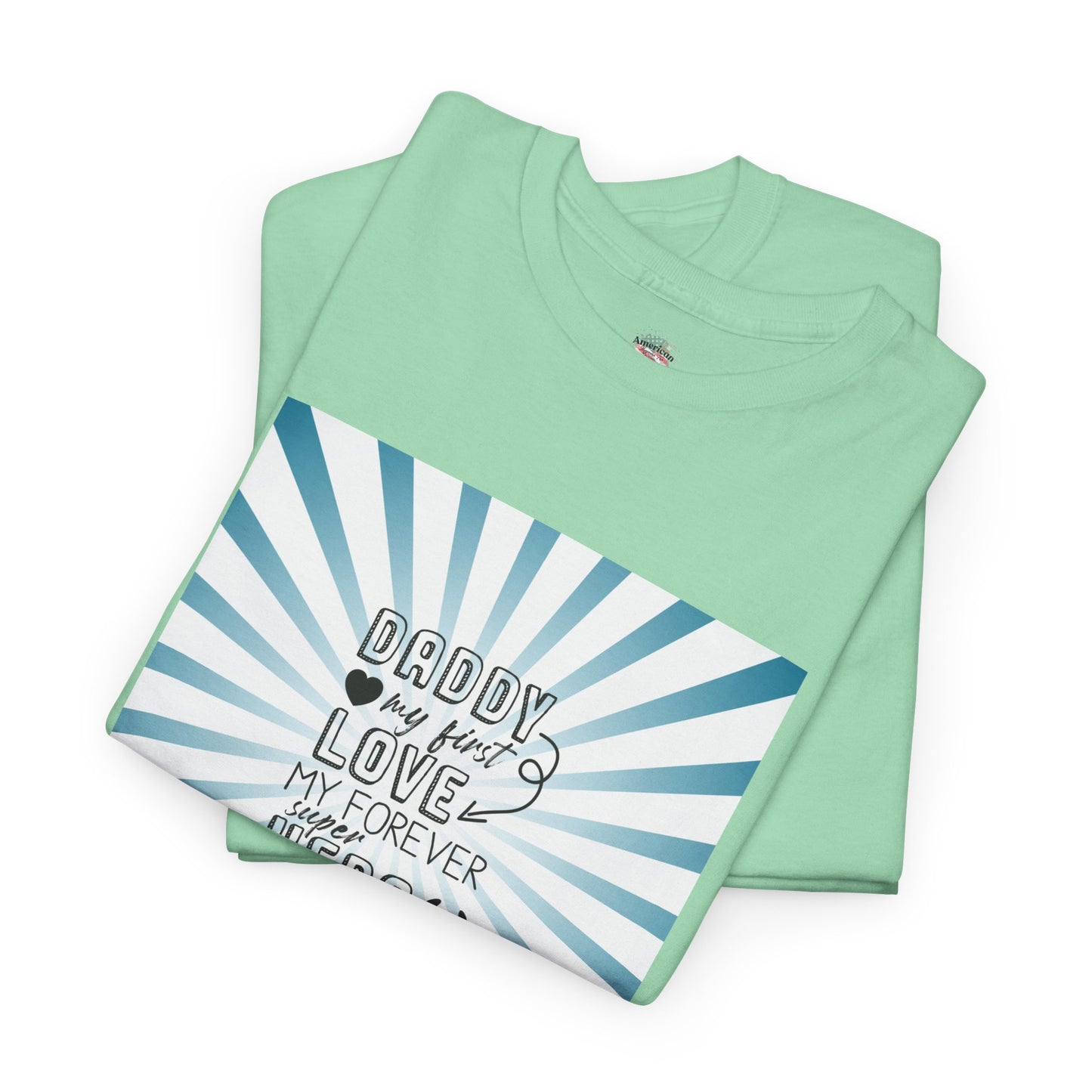 Daddy My Hero Unisex Heavy Cotton Tee - Perfect Gift for Father's Day