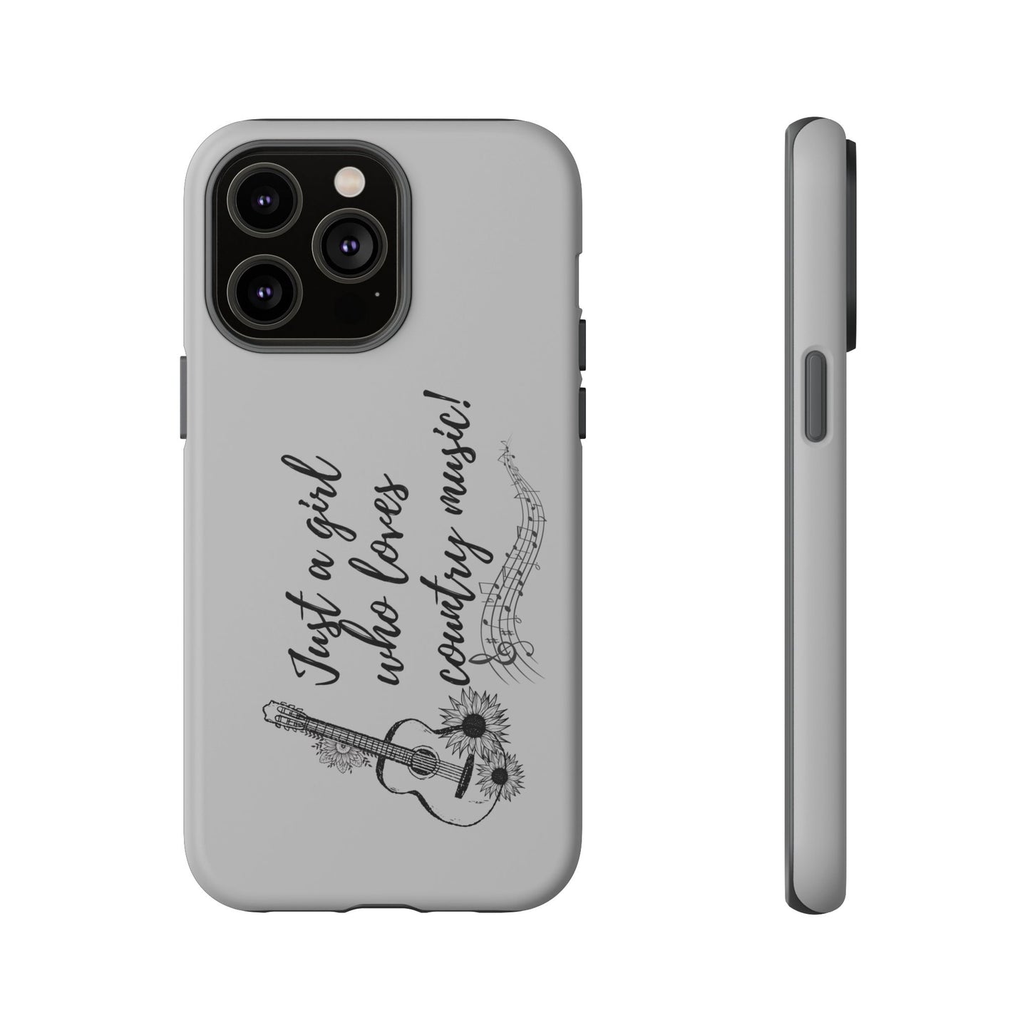 Country Music Lover Phone Case - Just a Girl Who Loves Country Music!