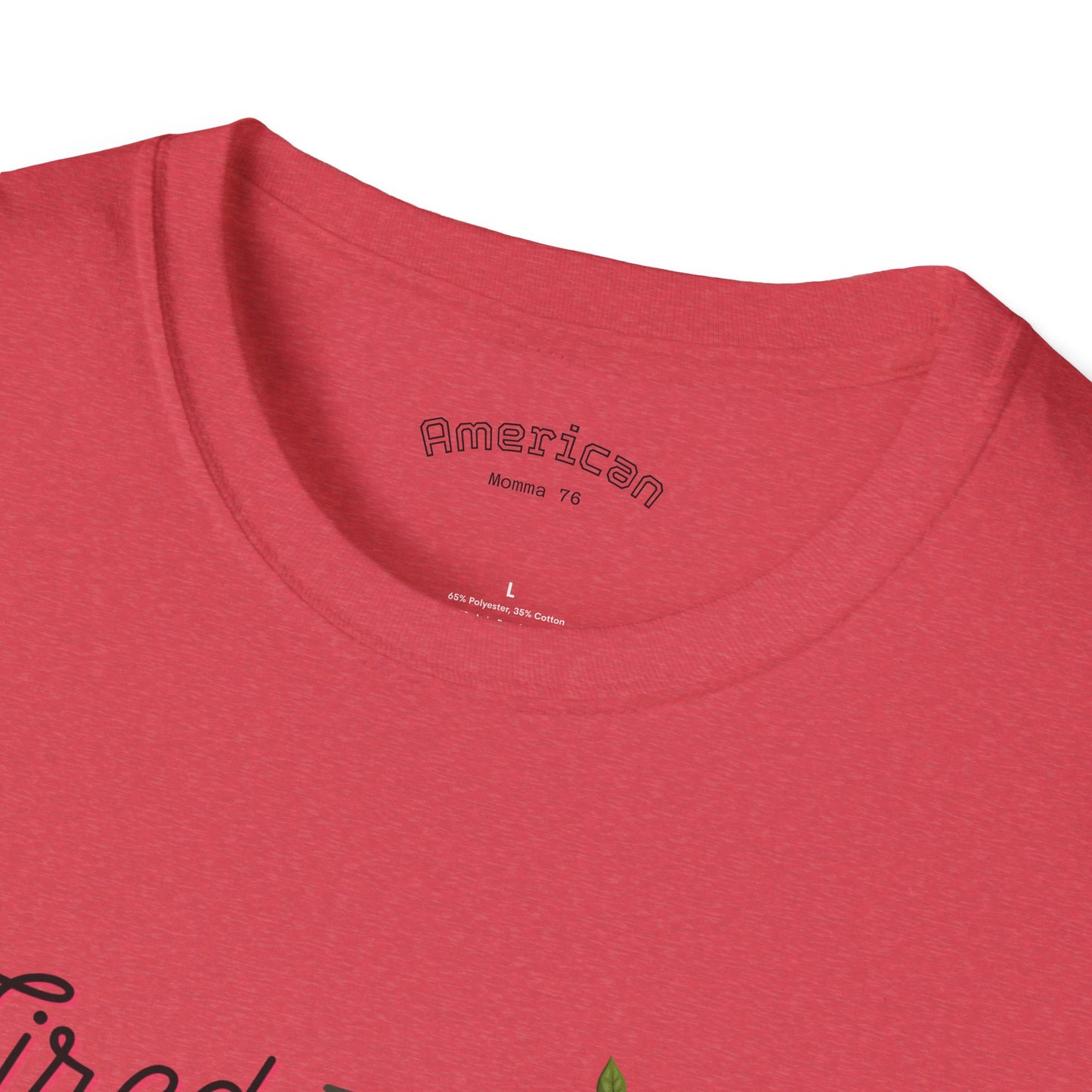 Tired Mom Vibes Unisex Softstyle T-Shirt