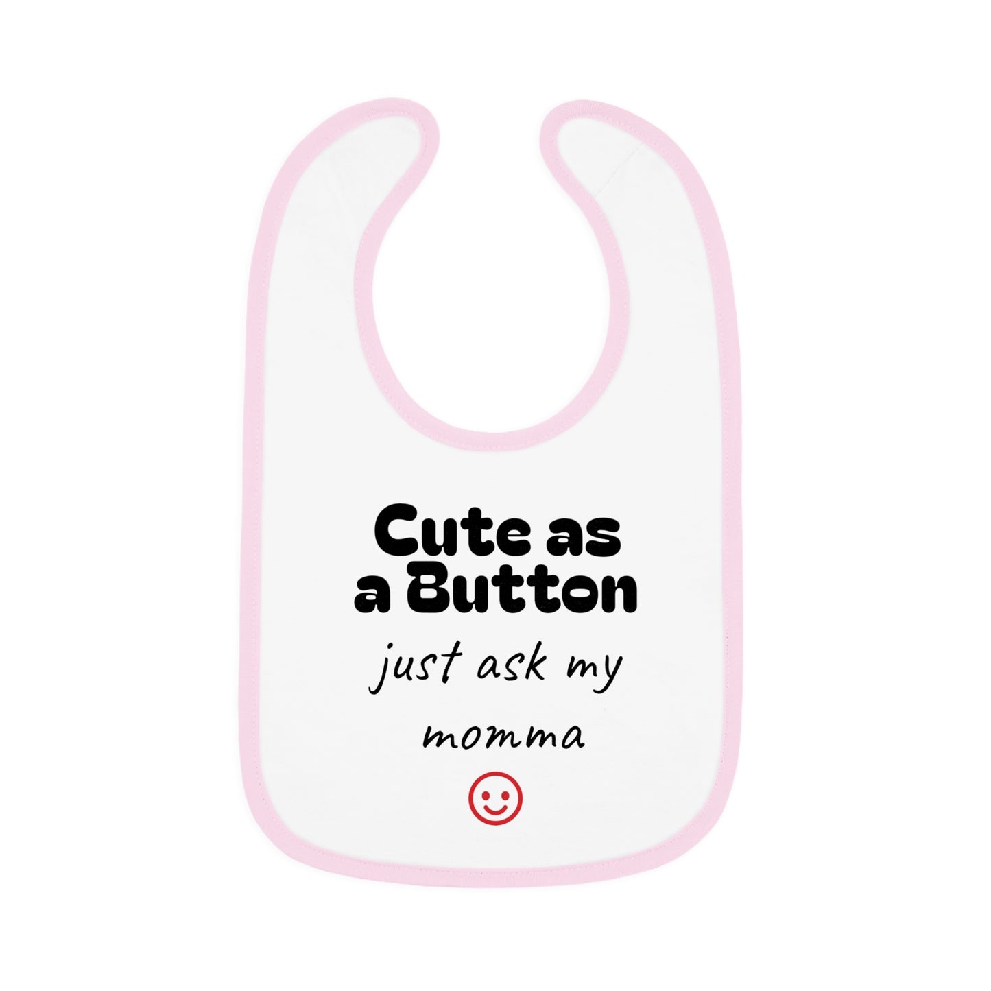 Cute as a Button Baby Bib - Stylish Jersey Bib for Messy Eaters