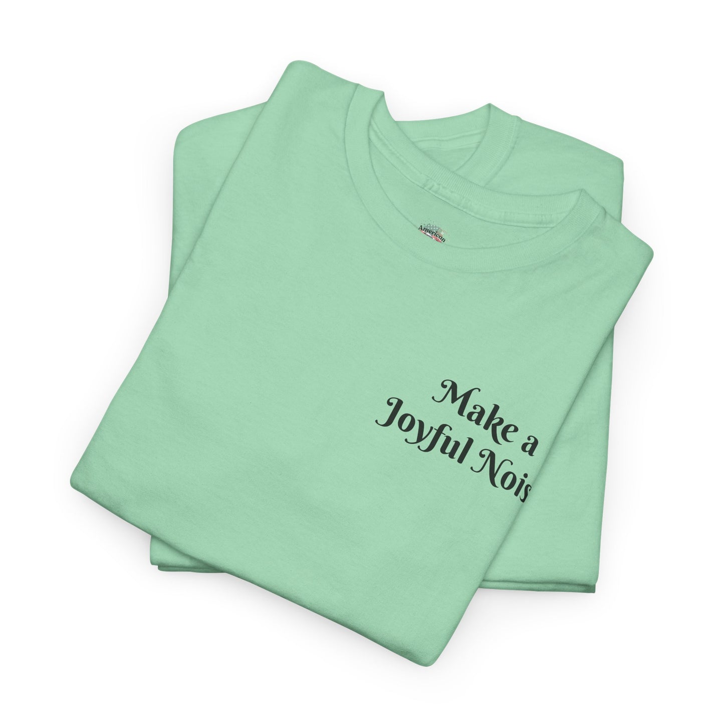 Make a Joyful Noise Unisex Heavy Cotton Tee - Music Lovers Shirt