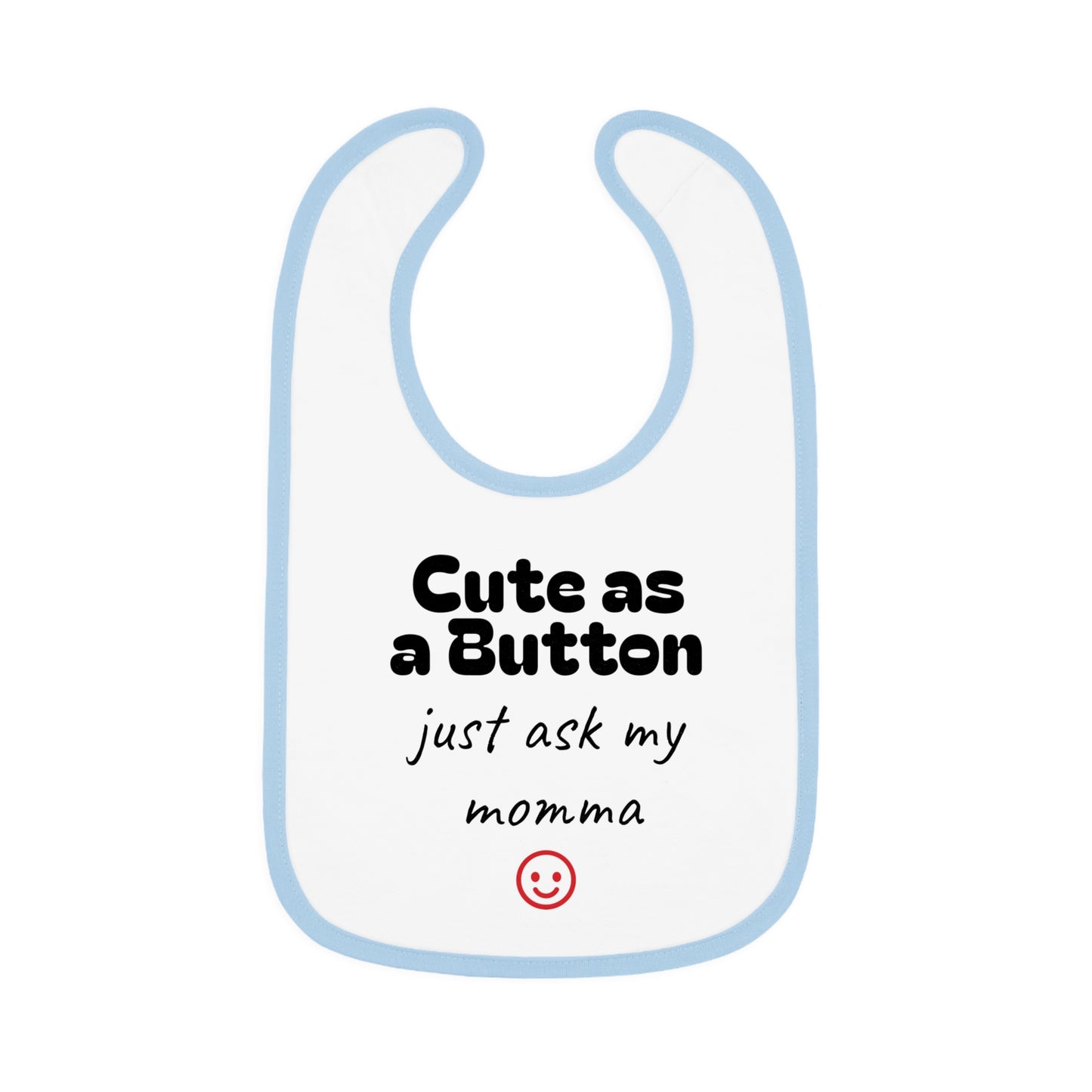 Cute as a Button Baby Bib - Stylish Jersey Bib for Messy Eaters