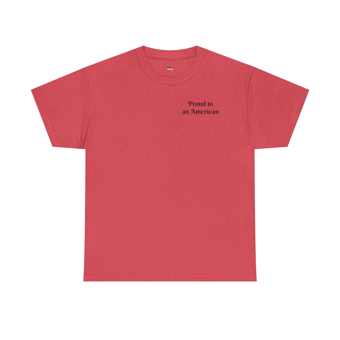 Patriotic Unisex Heavy Cotton Tee - Proud to be an American