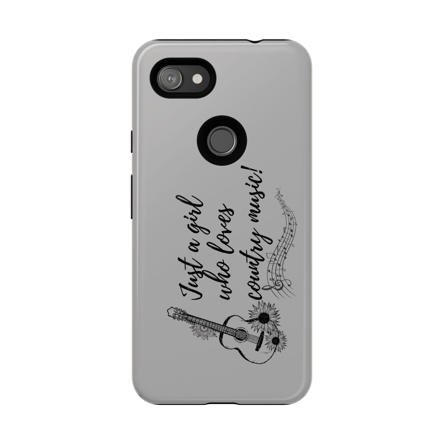 Country Music Lover Phone Case - Just a Girl Who Loves Country Music!