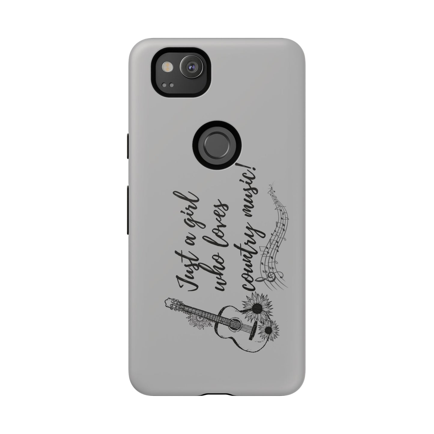 Country Music Lover Phone Case - Just a Girl Who Loves Country Music!