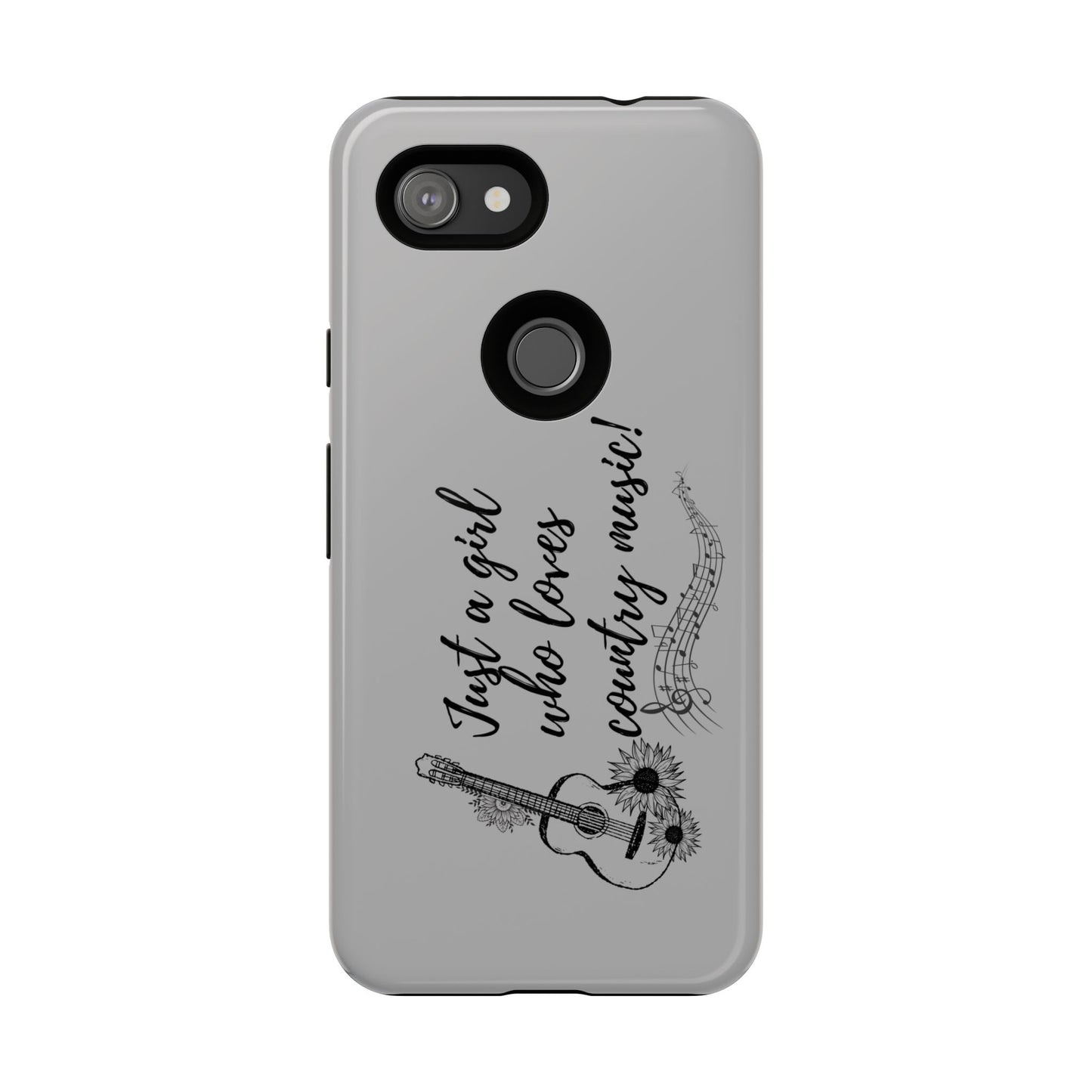 Country Music Lover Phone Case - Just a Girl Who Loves Country Music!