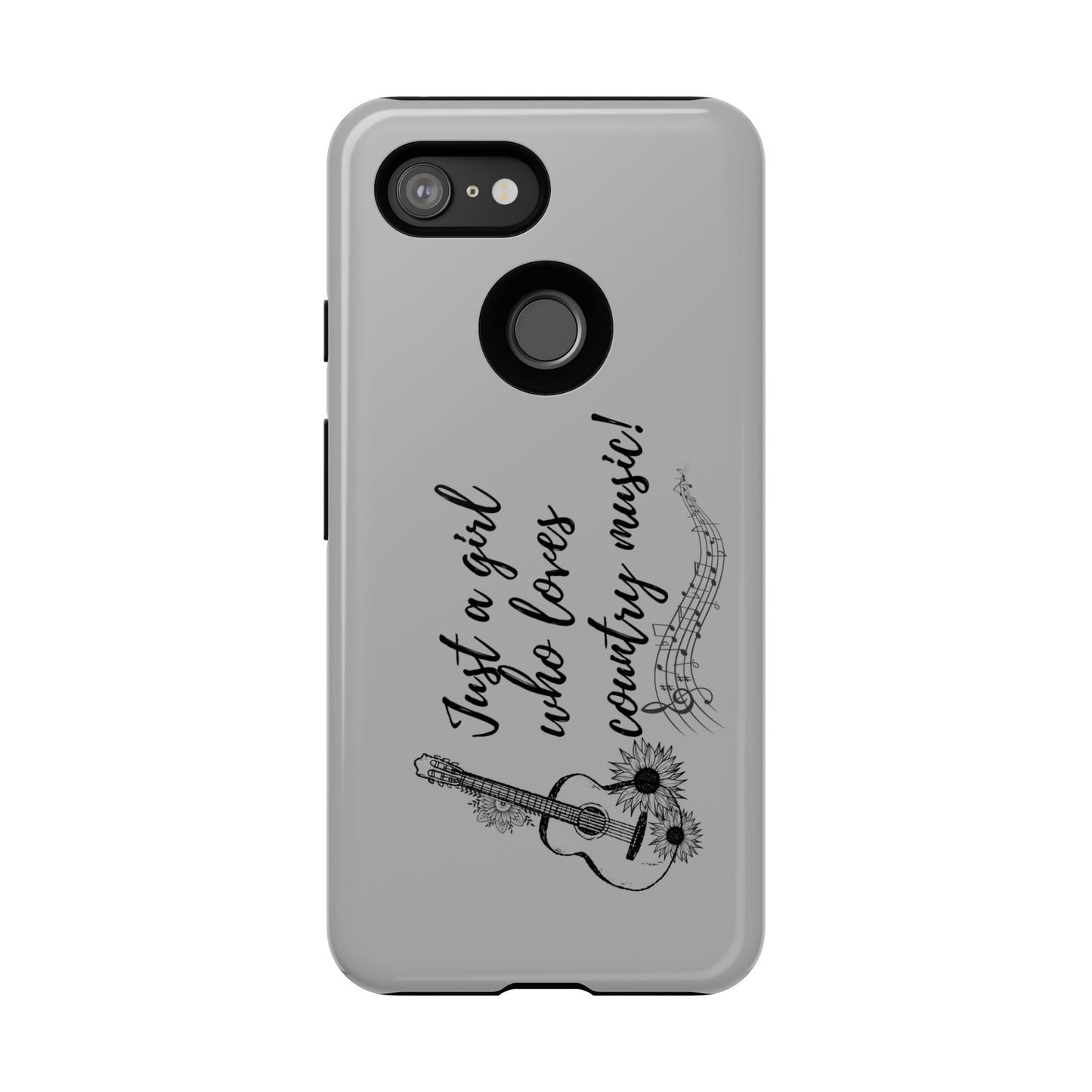 Country Music Lover Phone Case - Just a Girl Who Loves Country Music!