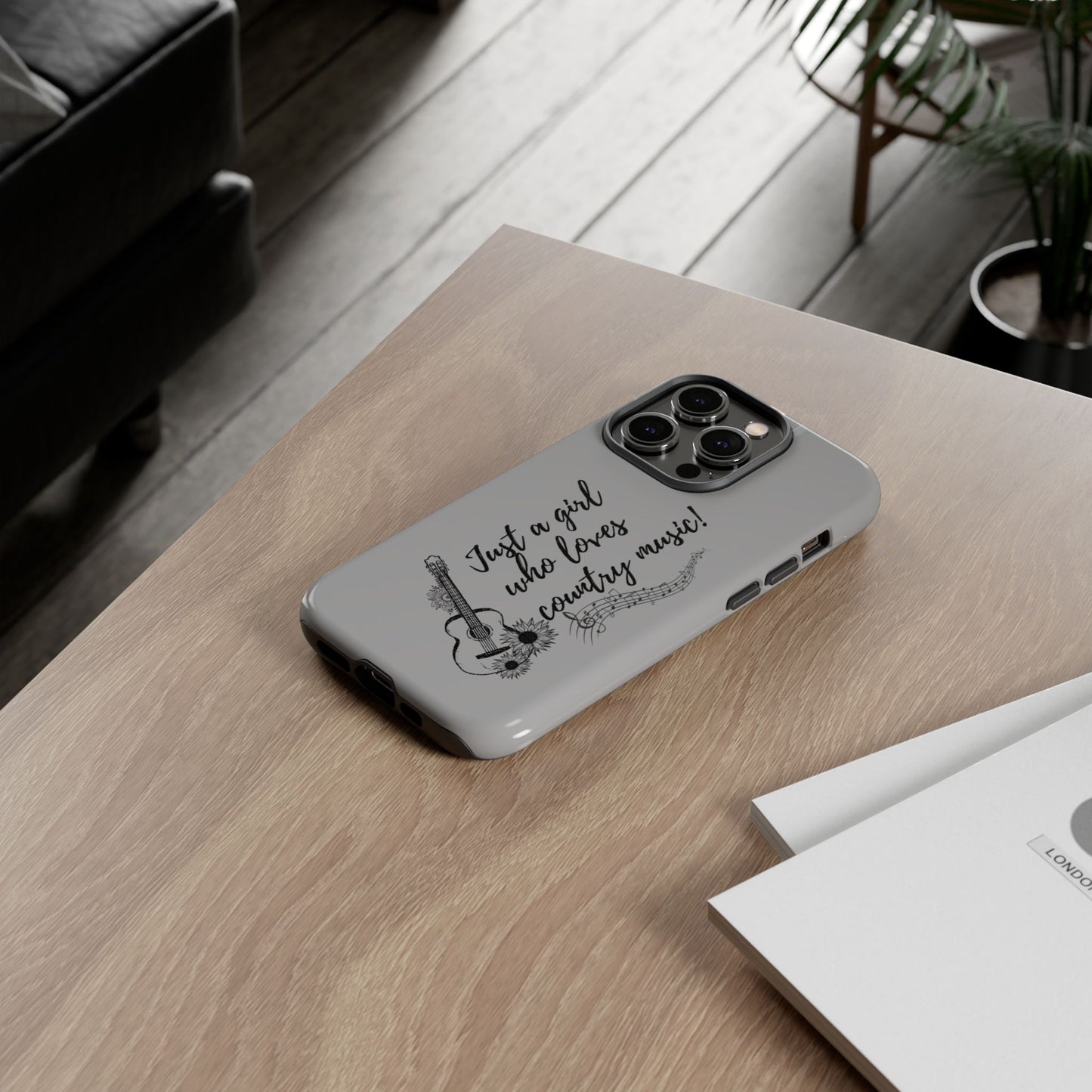 Country Music Lover Phone Case - Just a Girl Who Loves Country Music!