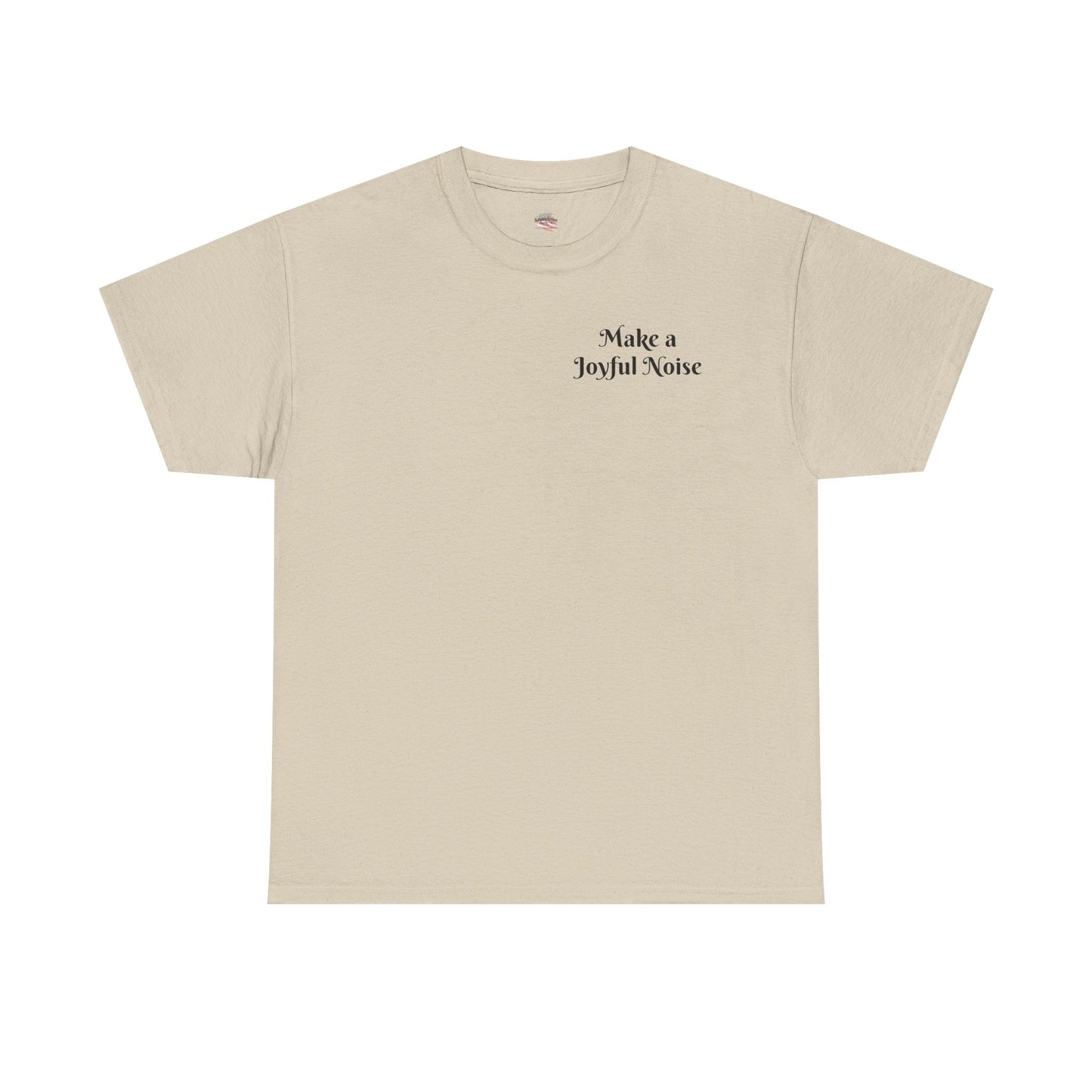 Make a Joyful Noise Unisex Heavy Cotton Tee - Music Lovers Shirt
