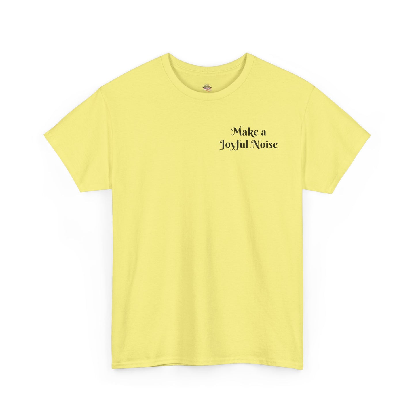 Make a Joyful Noise Unisex Heavy Cotton Tee - Music Lovers Shirt