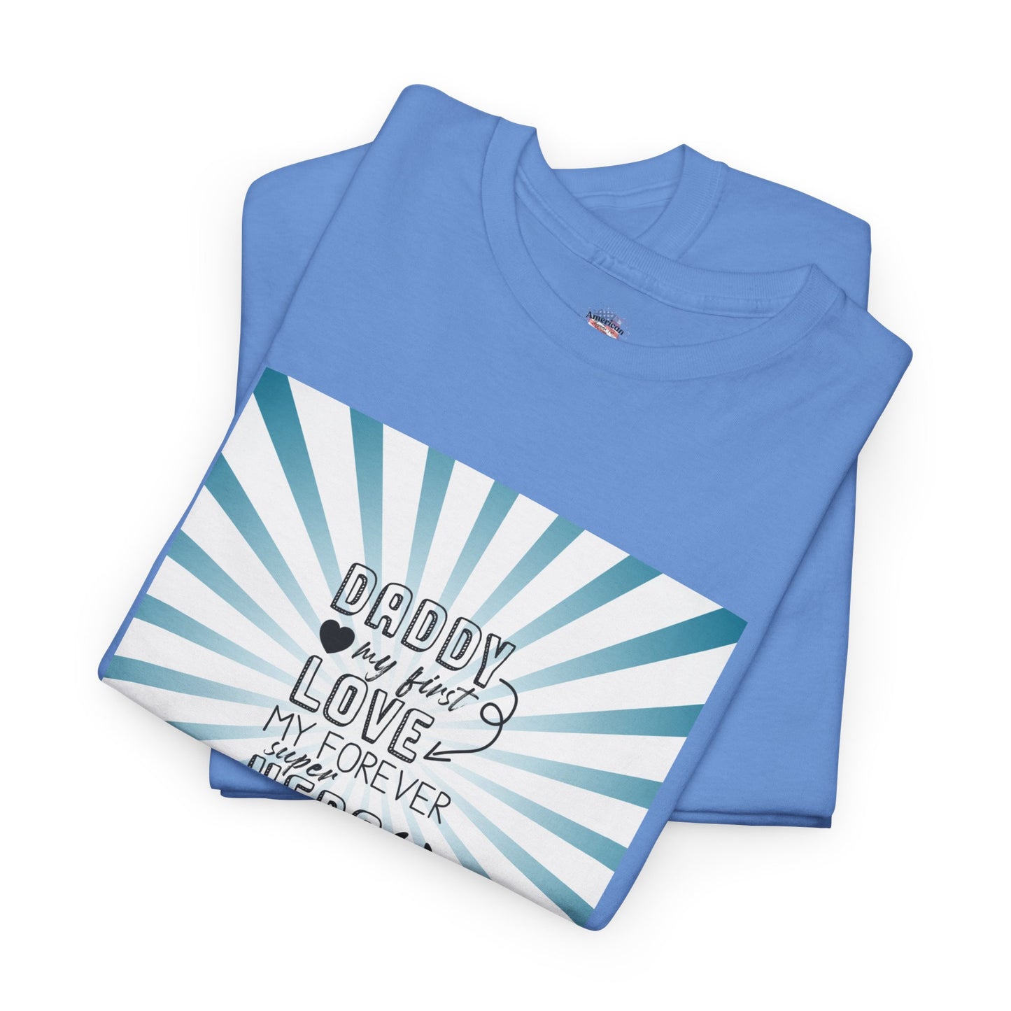 Daddy My Hero Unisex Heavy Cotton Tee - Perfect Gift for Father's Day