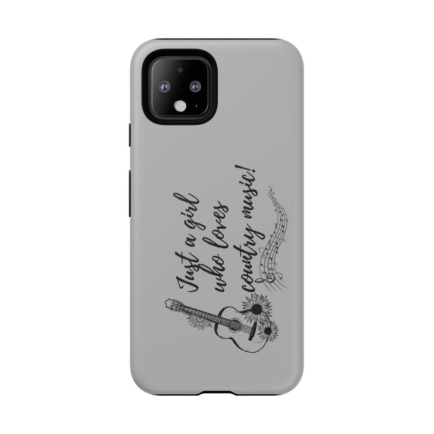 Country Music Lover Phone Case - Just a Girl Who Loves Country Music!