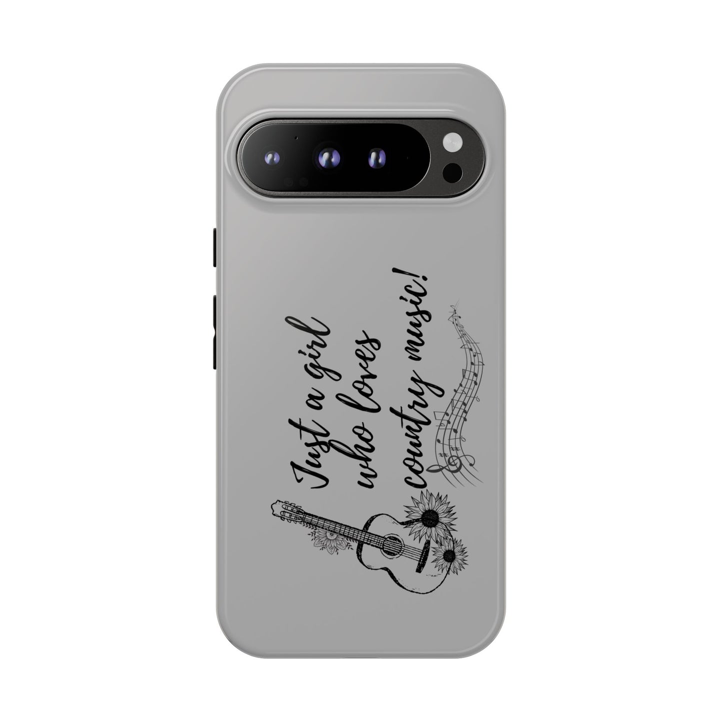 Country Music Lover Phone Case - Just a Girl Who Loves Country Music!