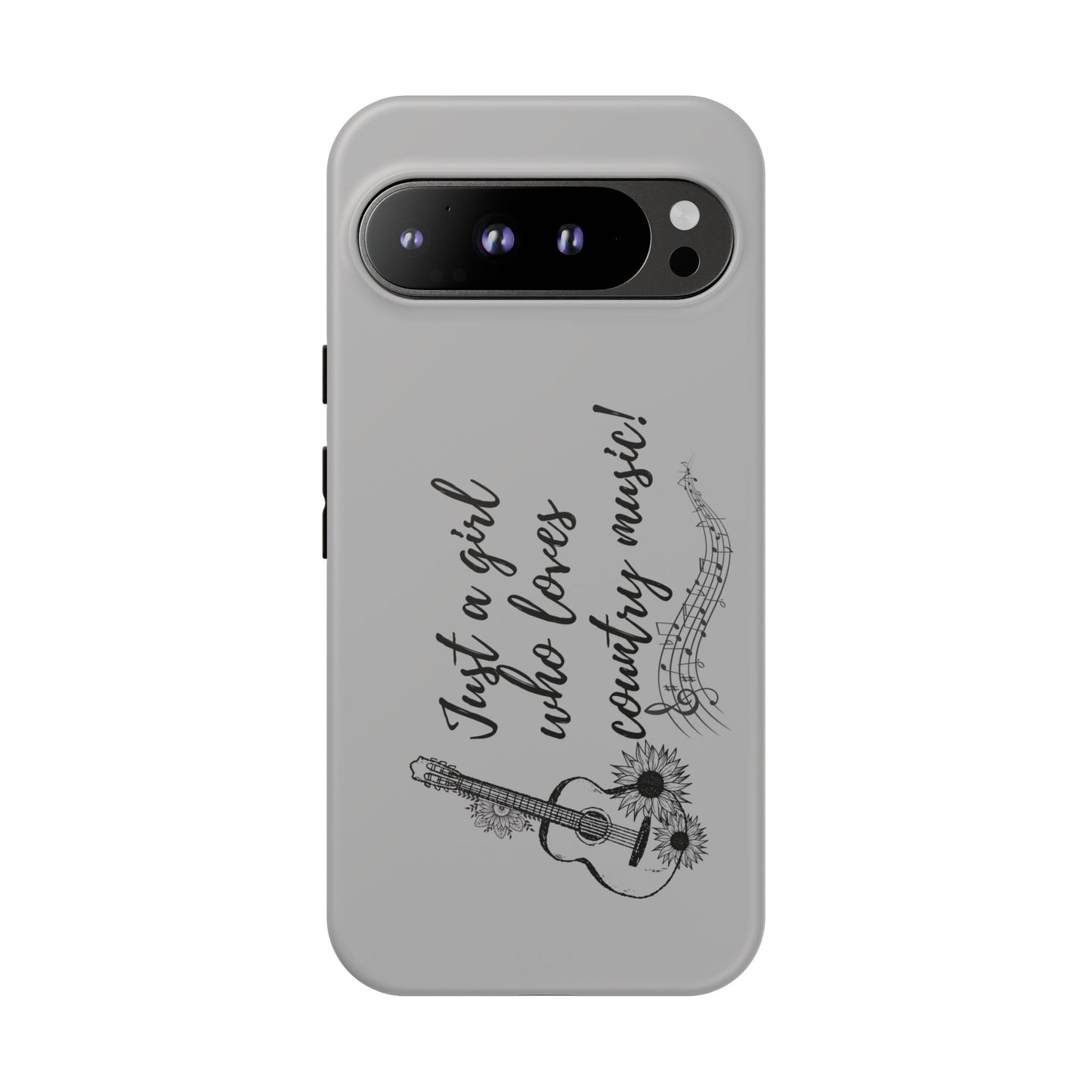 Country Music Lover Phone Case - Just a Girl Who Loves Country Music!