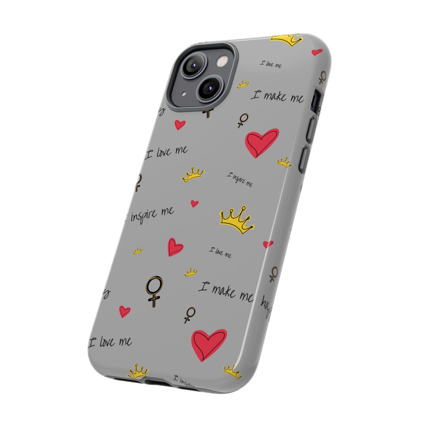 Inspirational Phone Case - Love & Empowerment Design