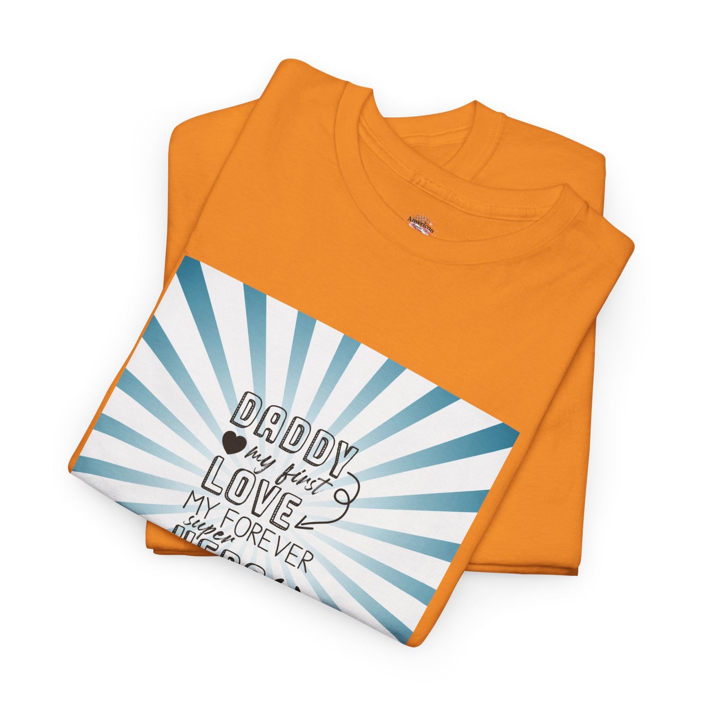 Daddy My Hero Unisex Heavy Cotton Tee - Perfect Gift for Father's Day
