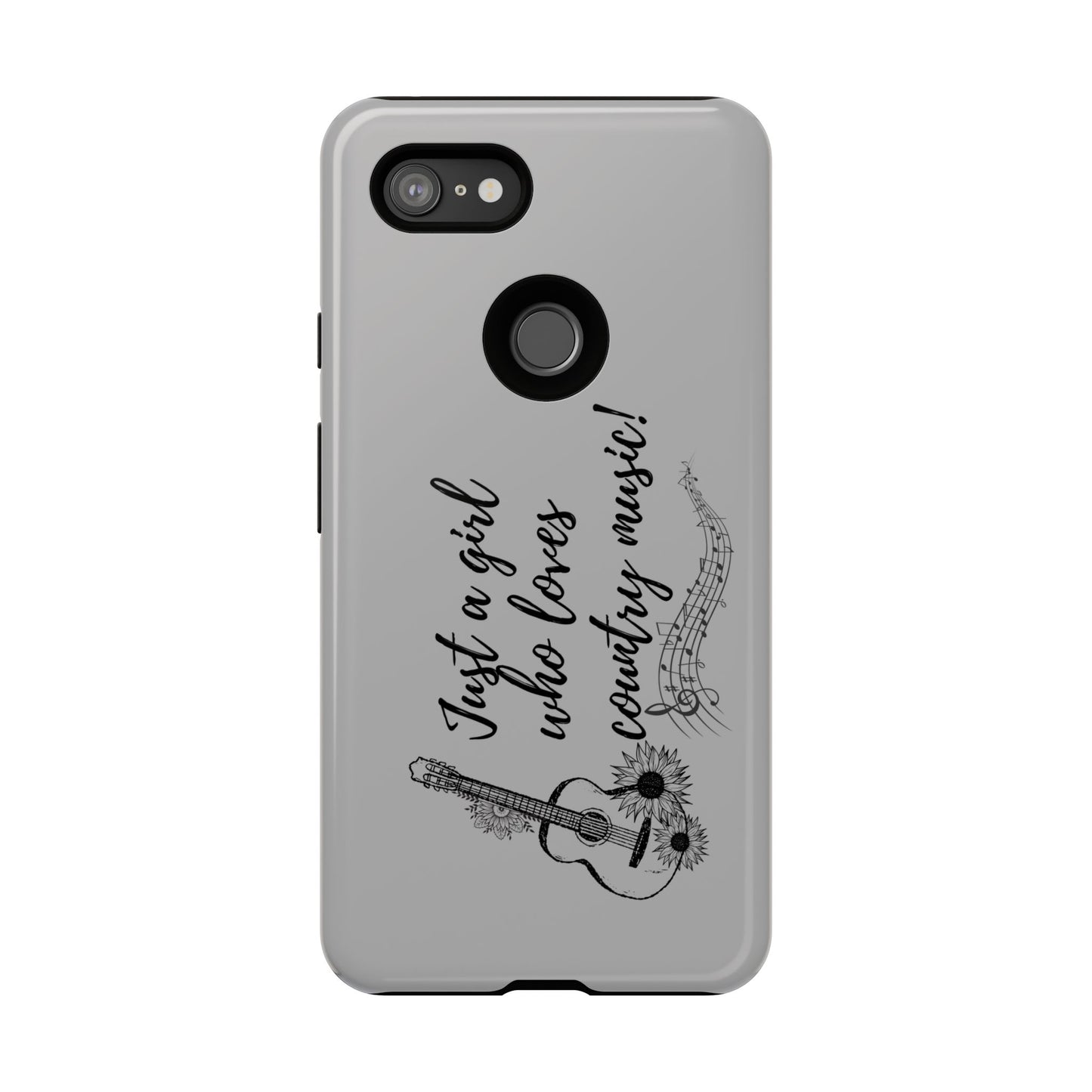 Country Music Lover Phone Case - Just a Girl Who Loves Country Music!
