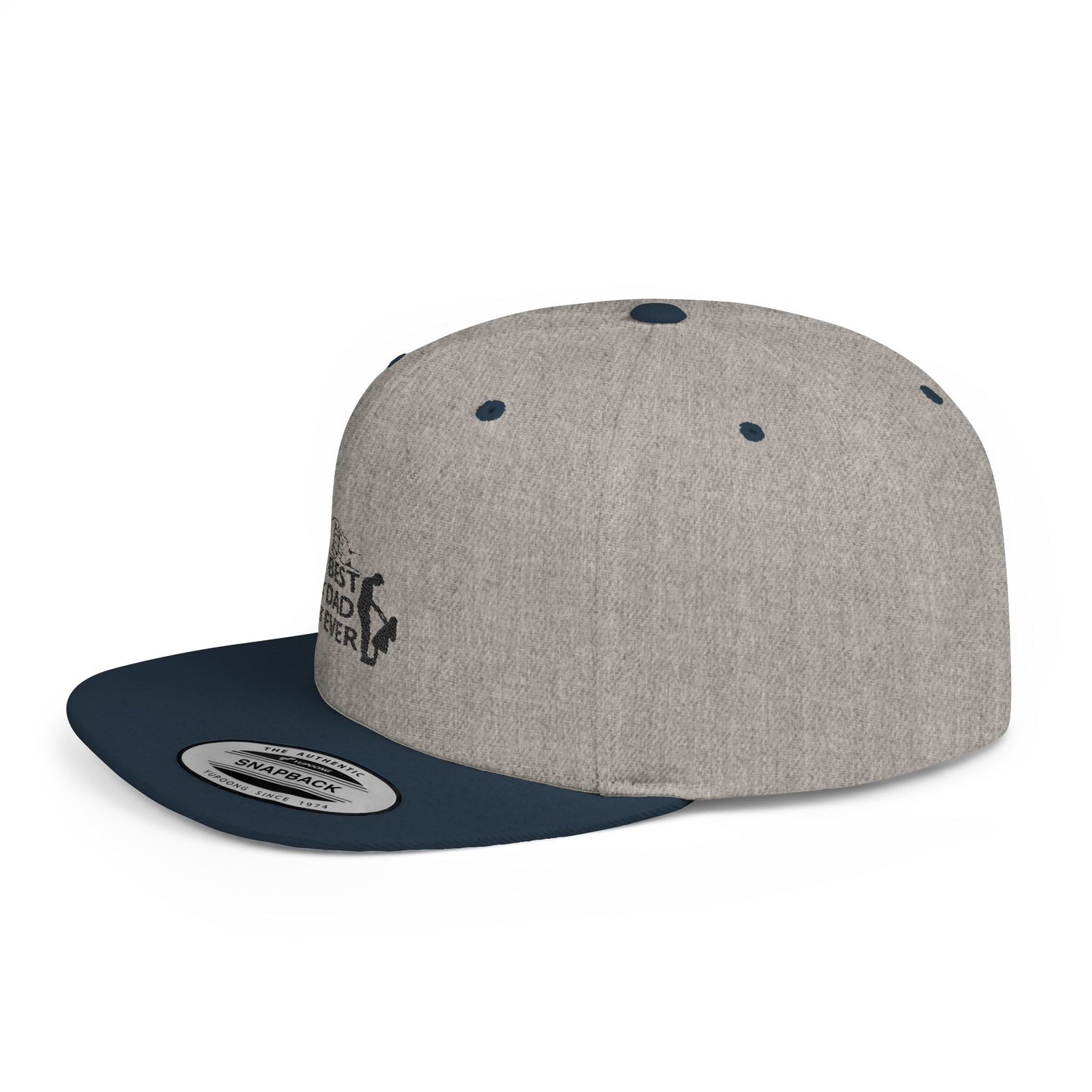 Best Dad Ever Flat Bill Snapback Hat