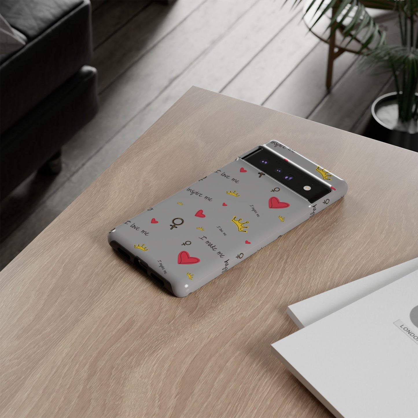 Inspirational Phone Case - Love & Empowerment Design