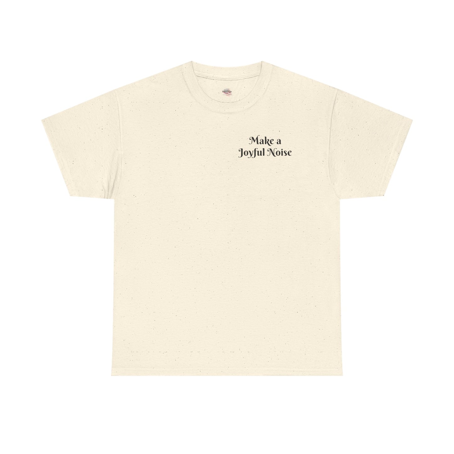 Make a Joyful Noise Unisex Heavy Cotton Tee - Music Lovers Shirt