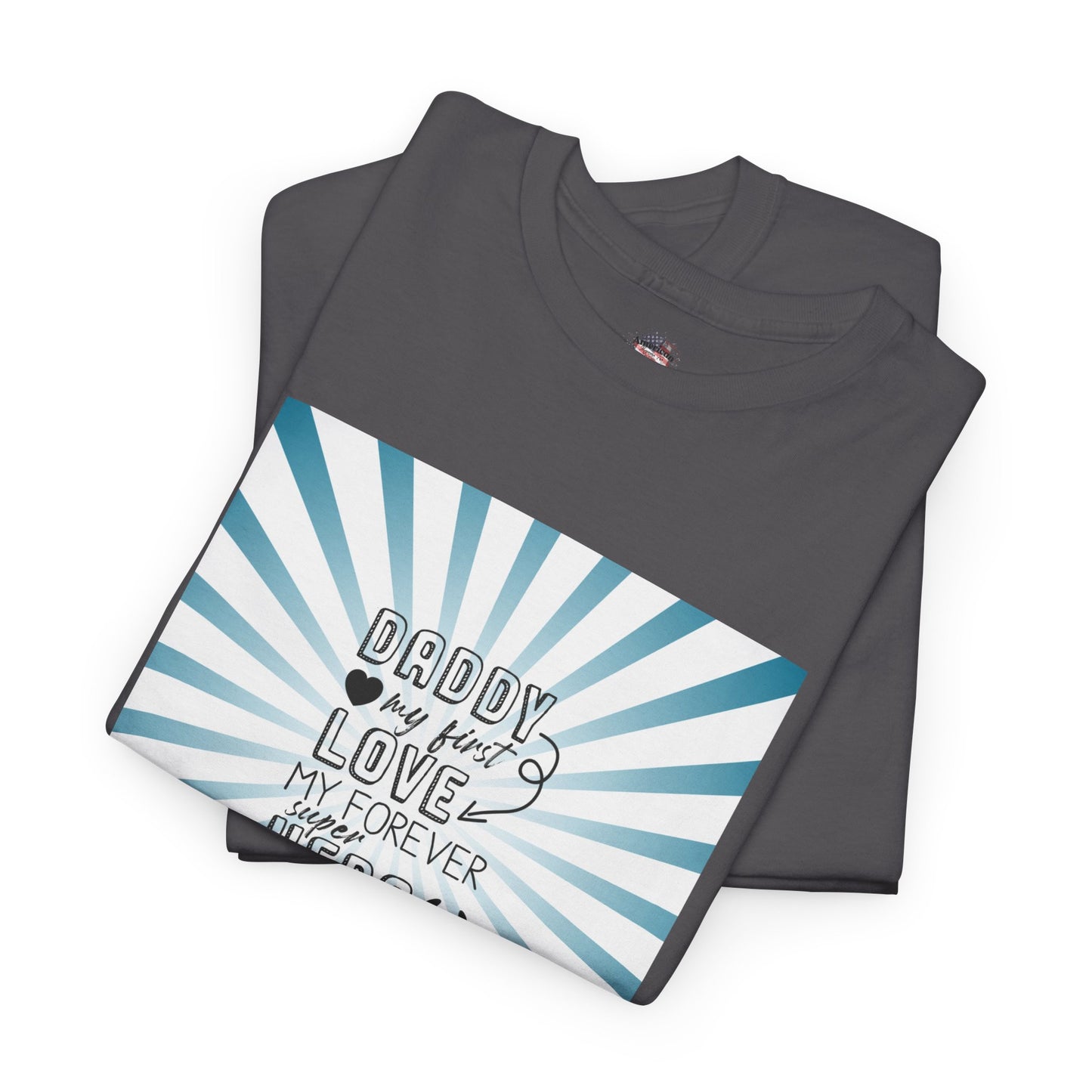 Daddy My Hero Unisex Heavy Cotton Tee - Perfect Gift for Father's Day