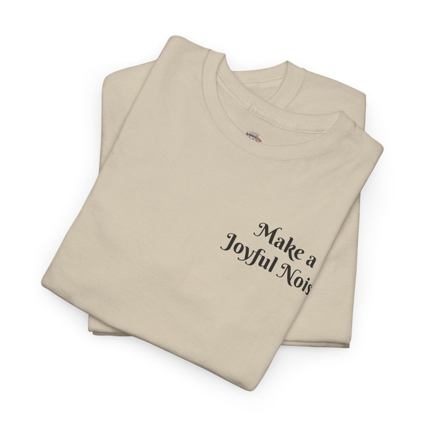 Make a Joyful Noise Unisex Heavy Cotton Tee - Music Lovers Shirt