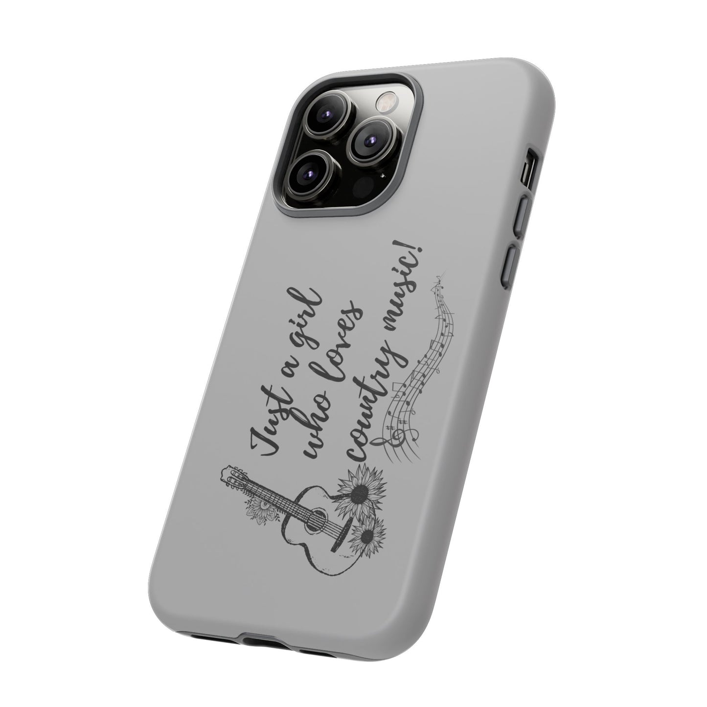 Country Music Lover Phone Case - Just a Girl Who Loves Country Music!