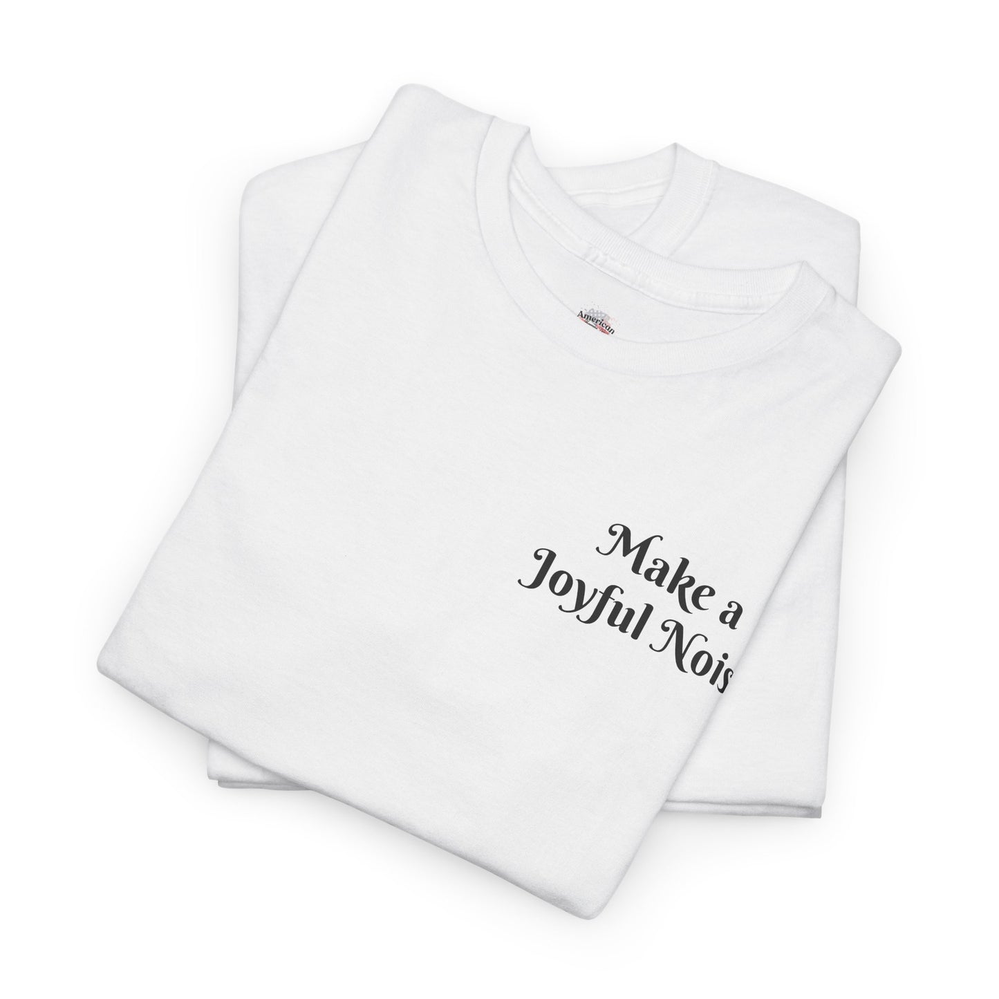 Make a Joyful Noise Unisex Heavy Cotton Tee - Music Lovers Shirt