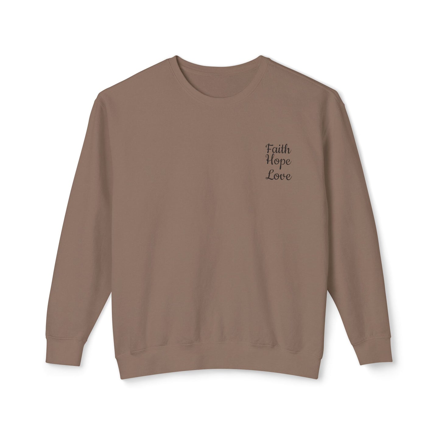 Faith, Hope, Love Unisex Lightweight Crewneck Sweatshirt