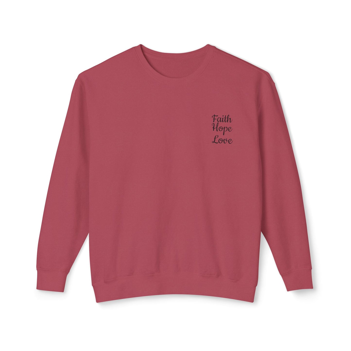 Faith, Hope, Love Unisex Lightweight Crewneck Sweatshirt