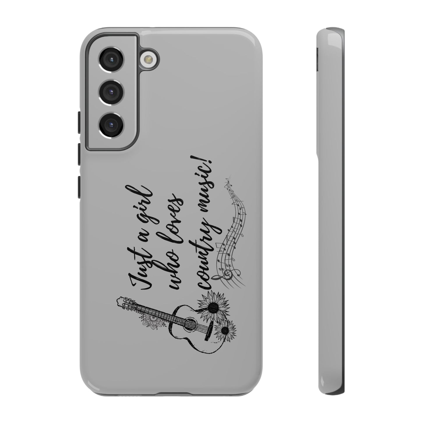 Country Music Lover Phone Case - Just a Girl Who Loves Country Music!