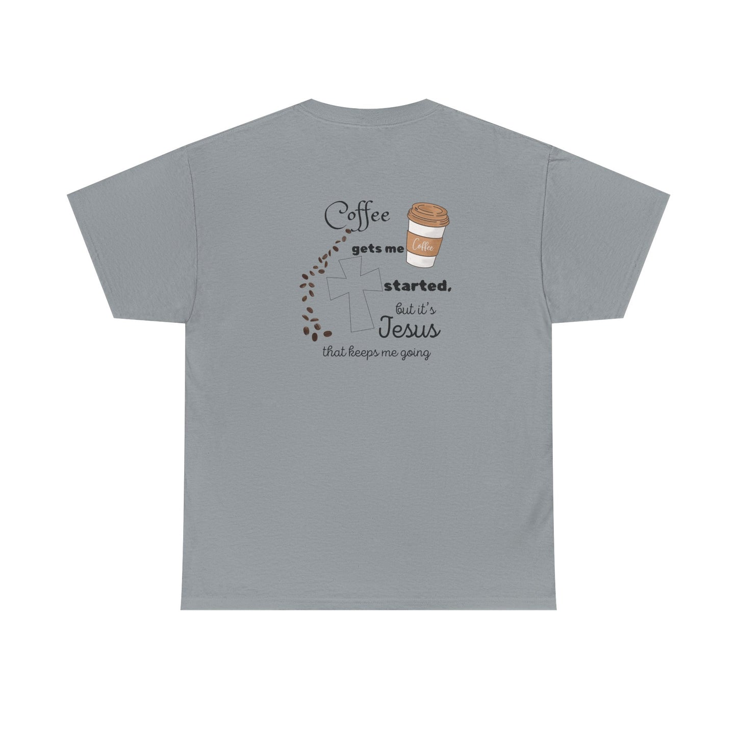 Coffee Time Unisex Heavy Cotton Tee - Faith & Caffeine Inspiration