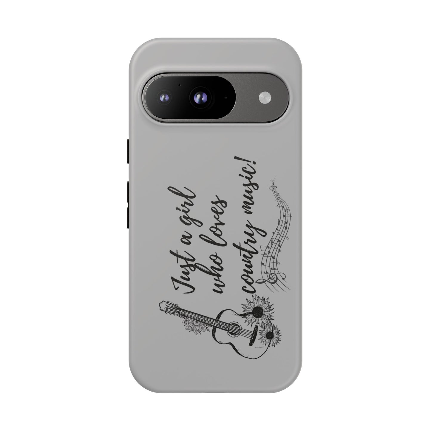 Country Music Lover Phone Case - Just a Girl Who Loves Country Music!