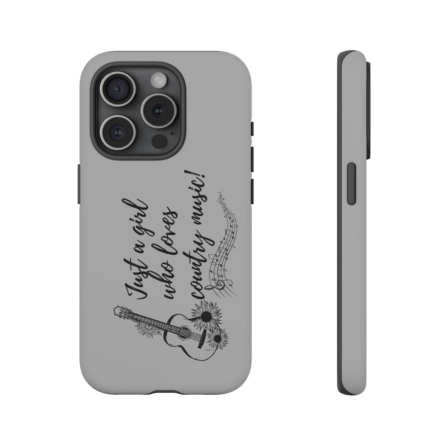 Country Music Lover Phone Case - Just a Girl Who Loves Country Music!