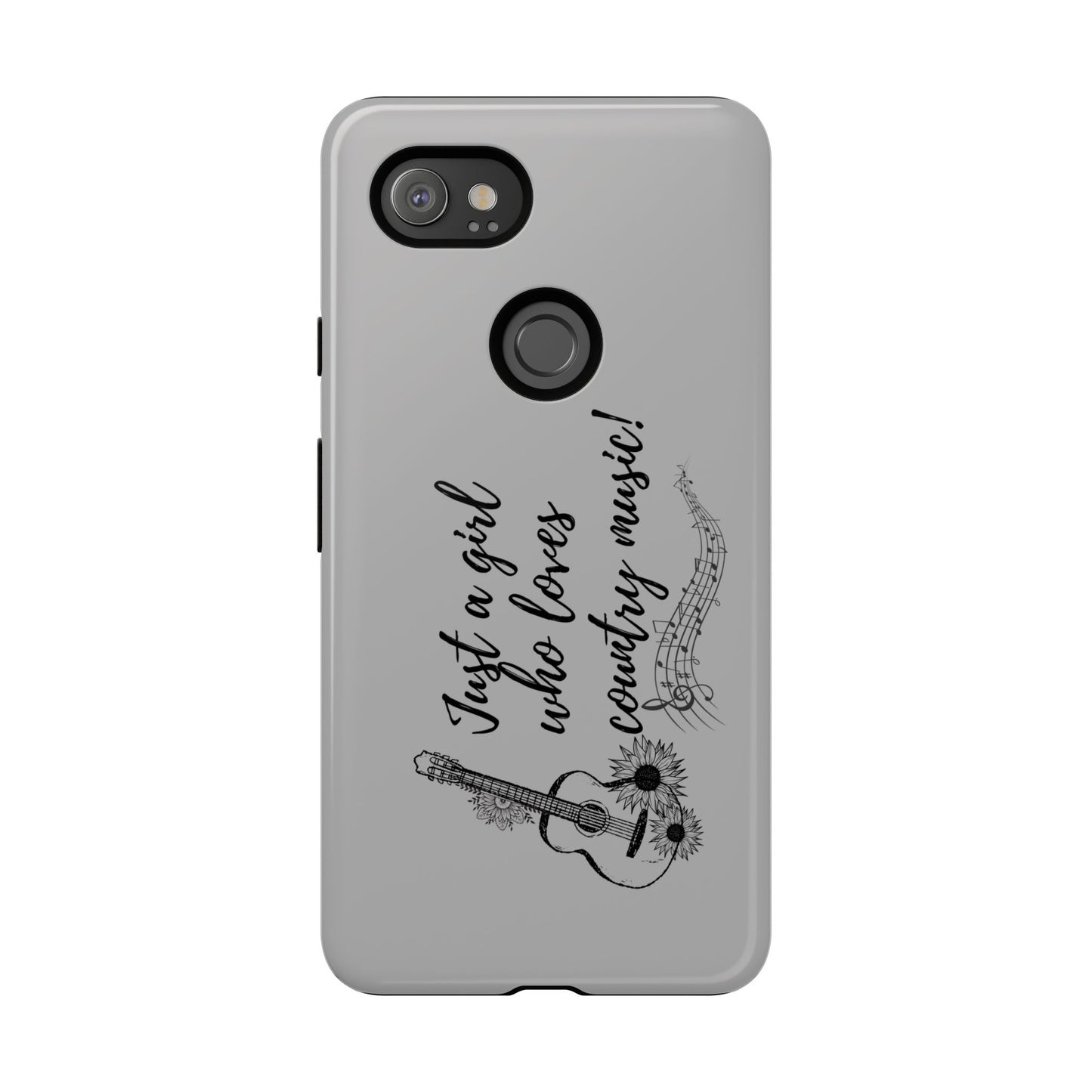 Country Music Lover Phone Case - Just a Girl Who Loves Country Music!