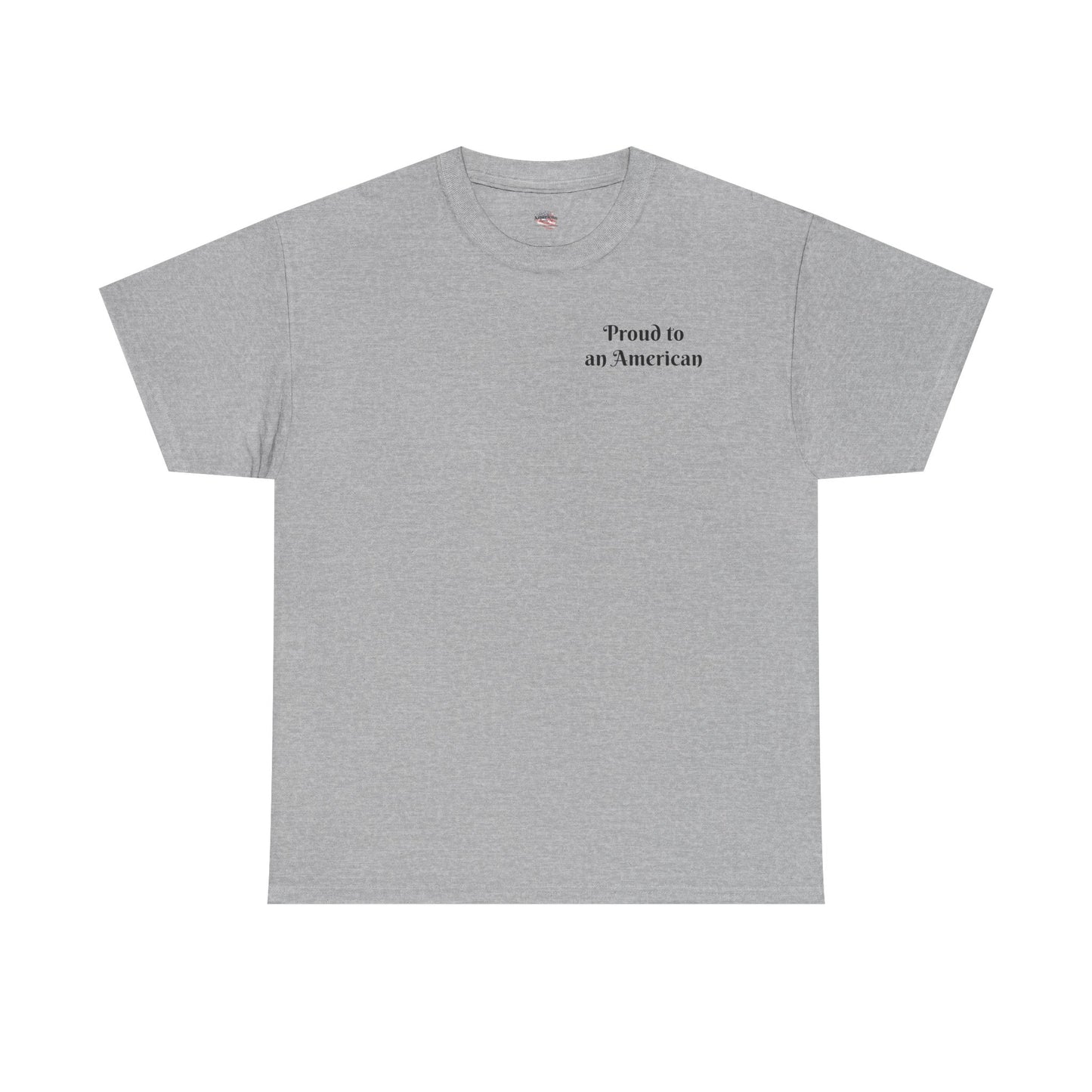 Patriotic Unisex Heavy Cotton Tee - Proud to be an American