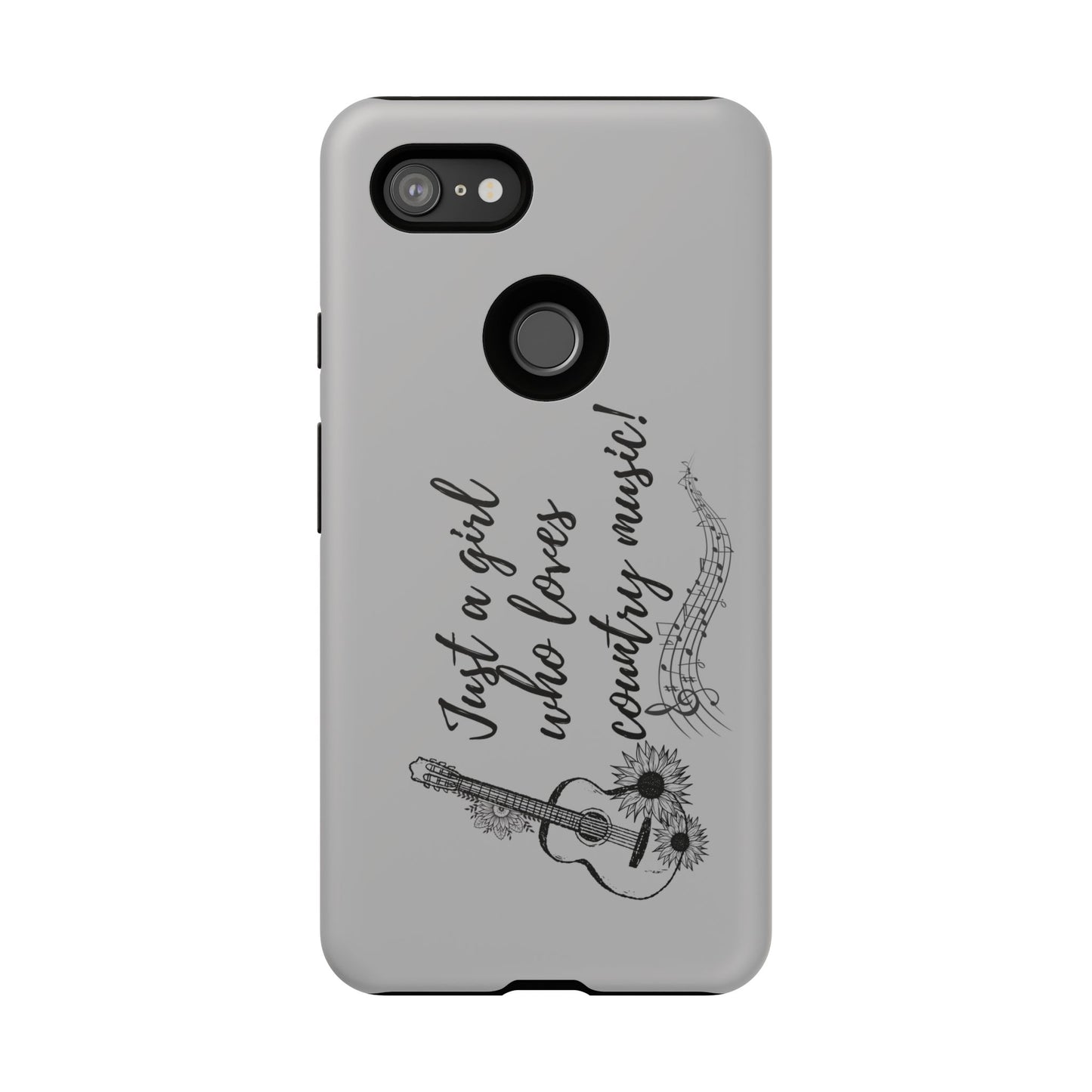 Country Music Lover Phone Case - Just a Girl Who Loves Country Music!