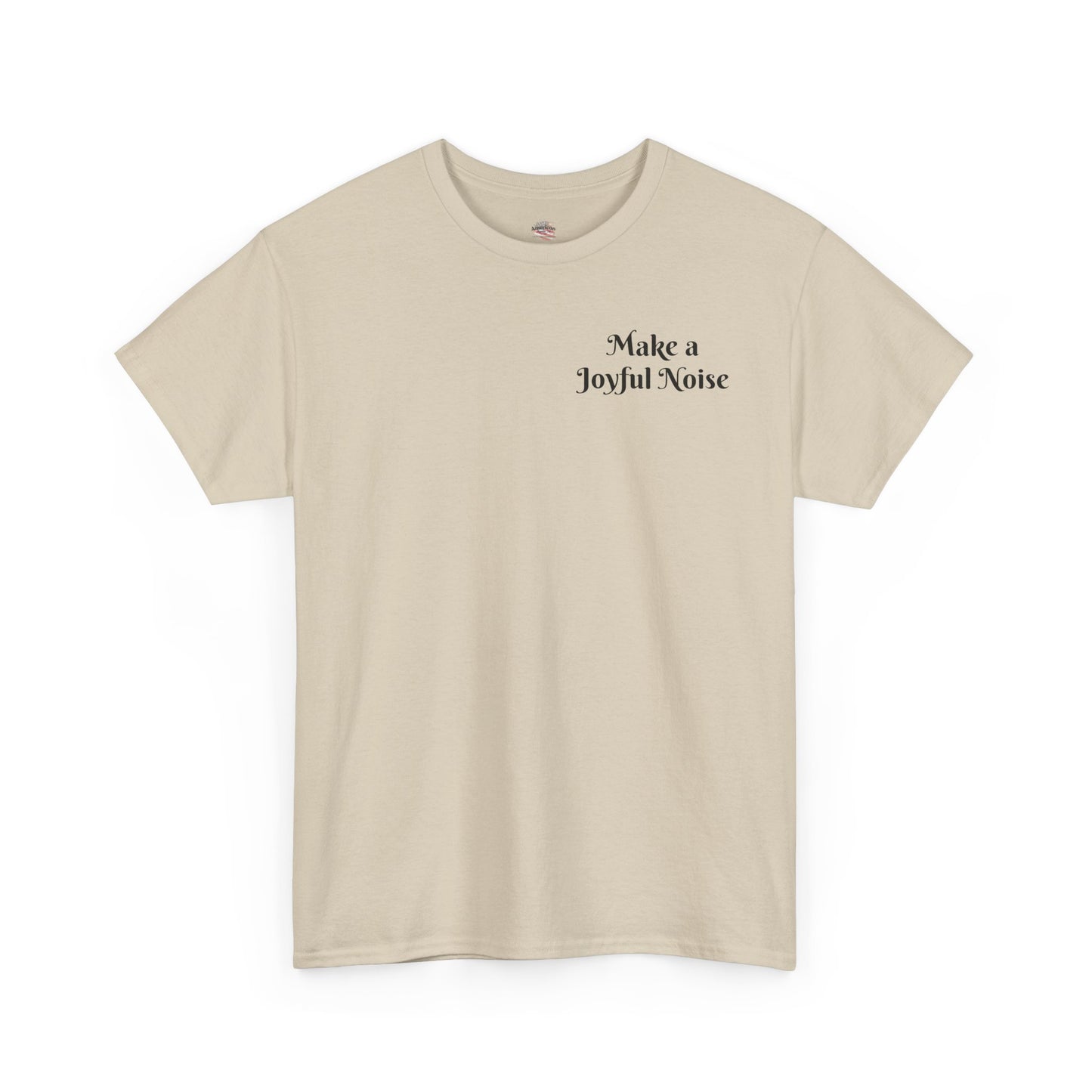 Make a Joyful Noise Unisex Heavy Cotton Tee - Music Lovers Shirt
