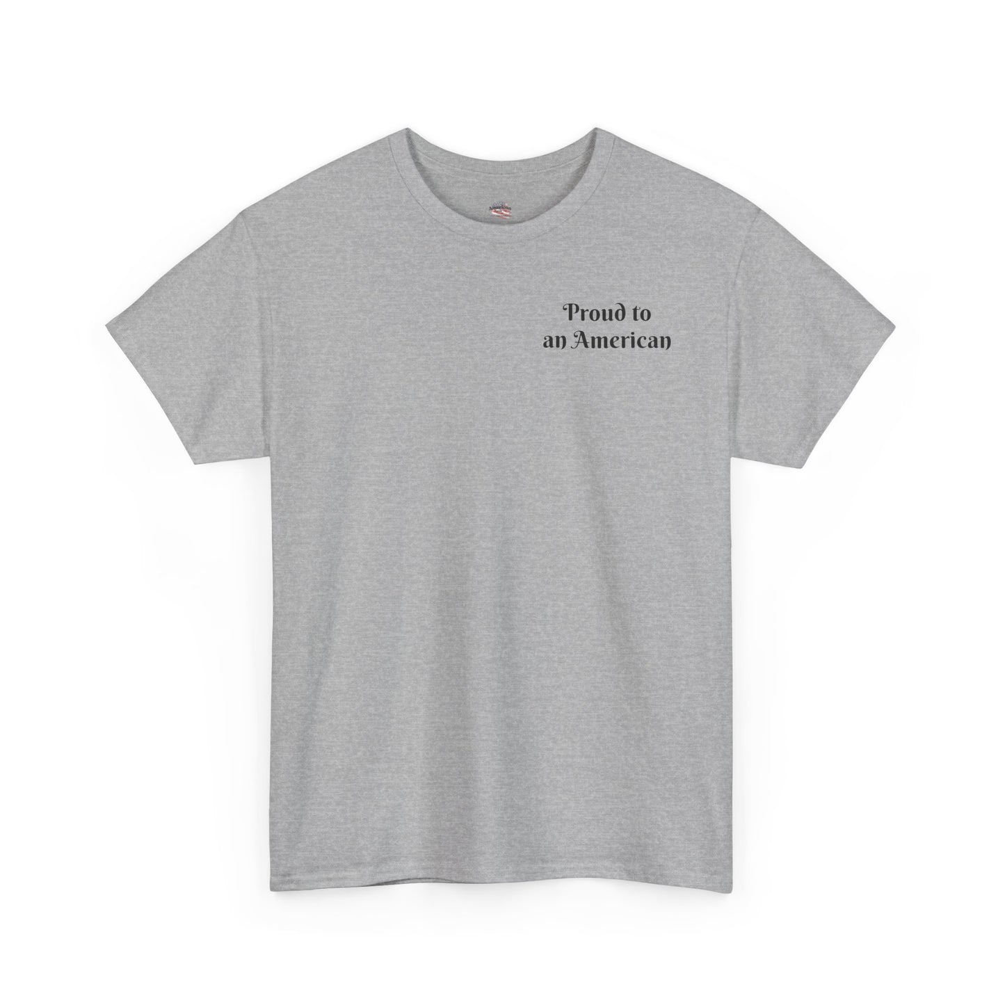 Patriotic Unisex Heavy Cotton Tee - Proud to be an American